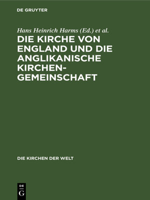 cover image of Die Kirche von England und die Anglikanische Kirchengemeinschaft